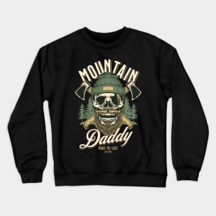 Mountain Daddy Crewneck Sweatshirt